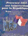 Provence 1851, une insurrection pour la République (tome 1)