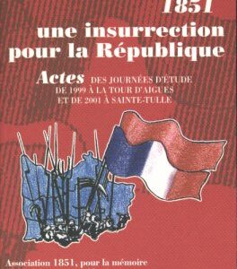 1851, une insurrection pour la République (tome 2)