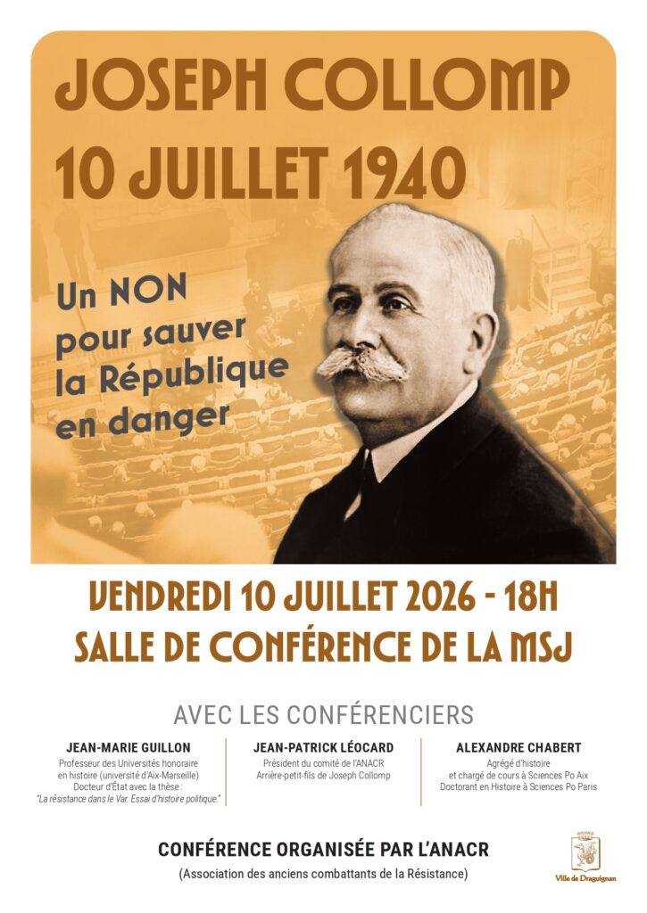 Poster for a conference about Joseph ColLOMP (10 July 1940) with the slogan 'Un NON pour sauver la République en danger' and a sepia portrait of Joseph ColLOMP against a backdrop of an auditorium